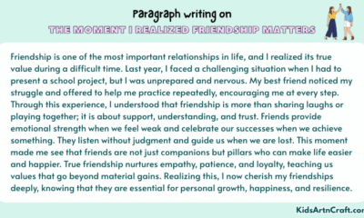 Paragraph on The Moment I Realized Friendship Matters