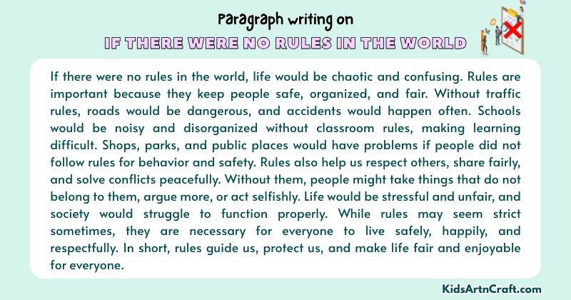 Expository Paragraph on If There Were No Rules in the World (Explains with Facts)