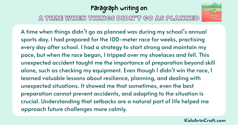 Paragraph on A Time When Things Didn’t Go as Planned