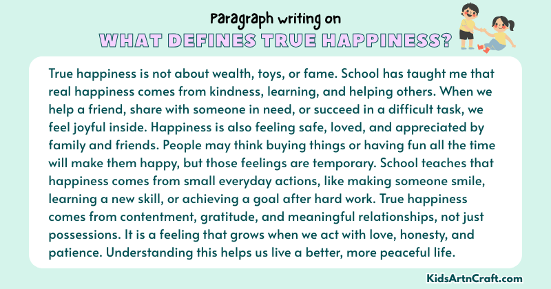 Expository Paragraph on What Defines True Happiness? (Explains with Facts)