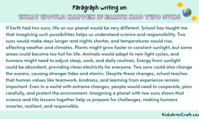 Paragraph on What Would Happen If Earth Had Two Suns