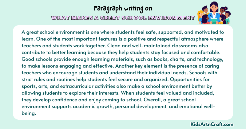 Expository Paragraph on What Makes a Great School Environment (Explains with Facts)