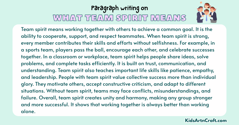 Expository Paragraph on What Team Spirit Means (Explains with Facts)