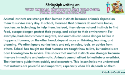 Paragraph on Why Animal Instincts Are Stronger Than Human Instincts