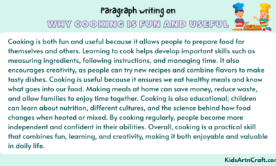Paragraph On Why Cooking Is Fun And Useful