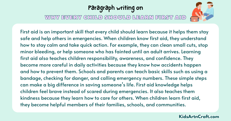 Expository Paragraph on Why Every Child Should Learn First Aid (Explains with Facts)