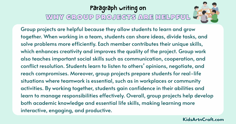 Expository Paragraph on Why Group Projects Are Helpful (Explains with Facts)