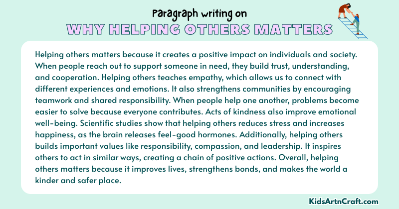 Expository Paragraph on Why Helping Others Matters (Explains with Facts)