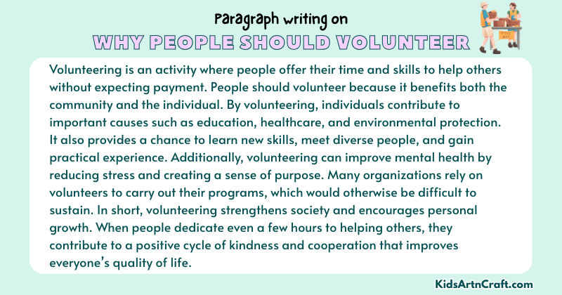 Expository Paragraph on Why People Should Volunteer (Explains with Facts)