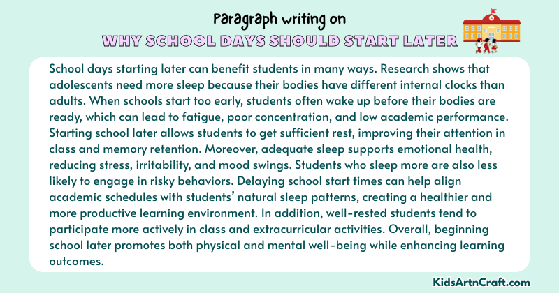 Expository Paragraph on Why School Days Should Start Later (Explains with Facts)
