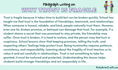 Paragraph on Why Trust Is Fragile