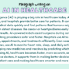 Paragraph on AI in Healthcare