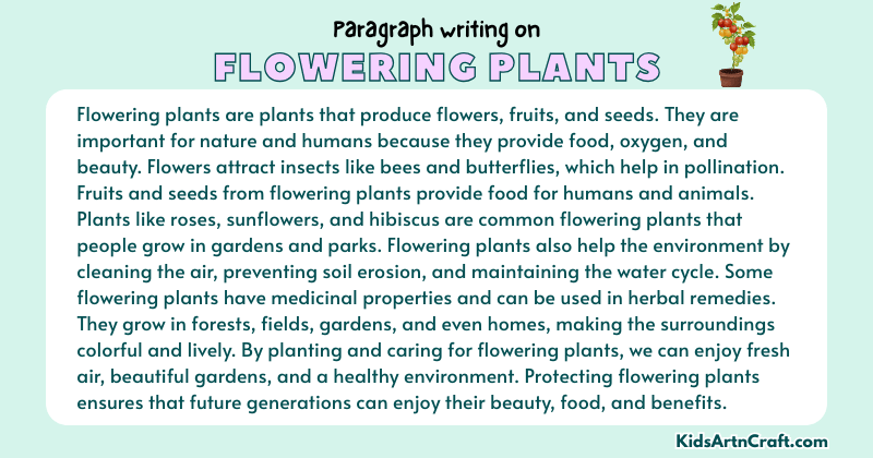 Expository Paragraph on Flowering Plants(Explains with Facts)