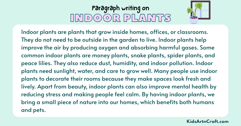 Expository Paragraph on Indoor Plants (Explains with Facts)