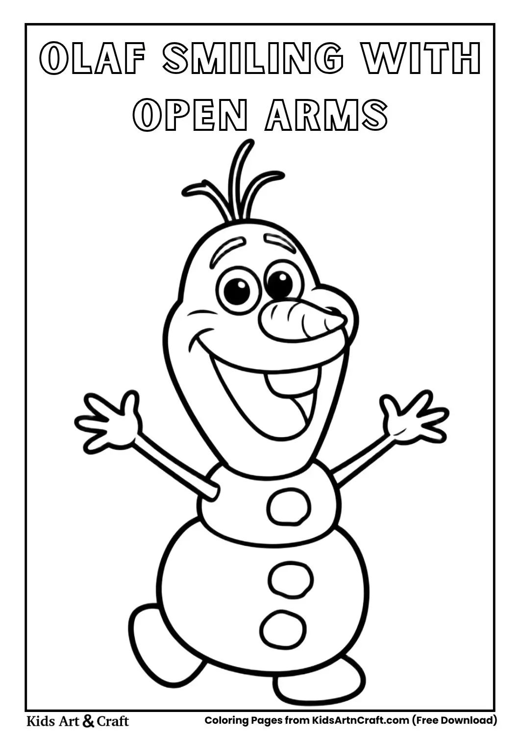 Cute snowman Olaf smiling with open arms simple black and white coloring page for kids