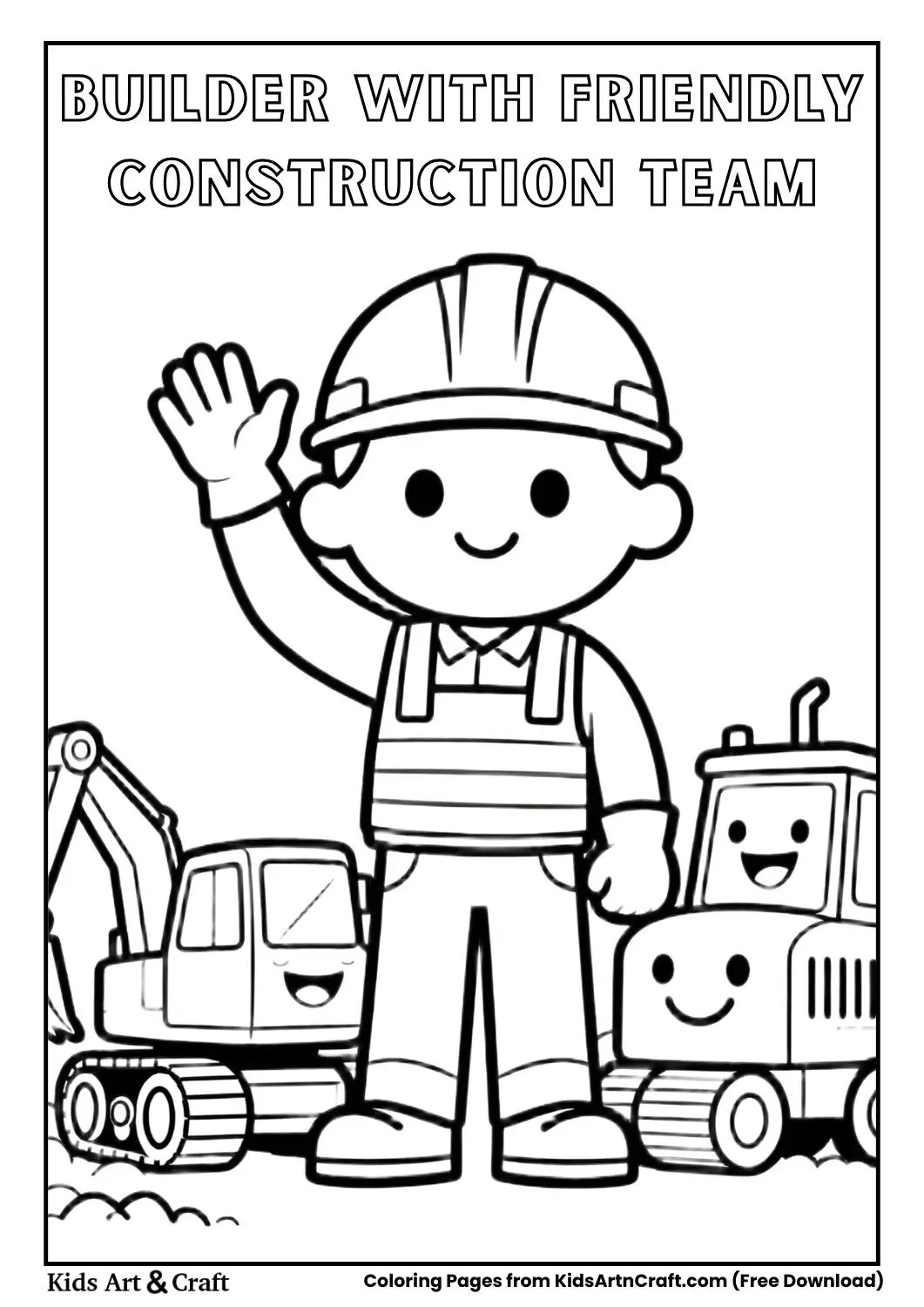 Cartoon construction builder surrounded by smiling construction vehicles coloring page