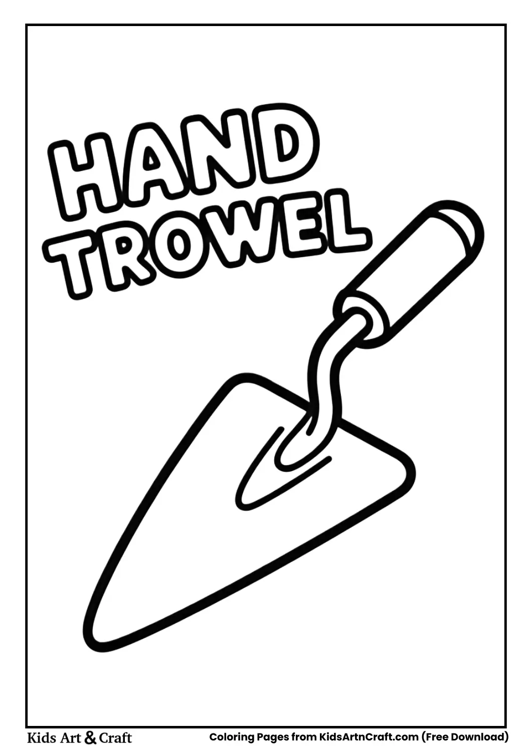 Black and white hand trowel coloring sheet with clear thick outlines and labeled text
