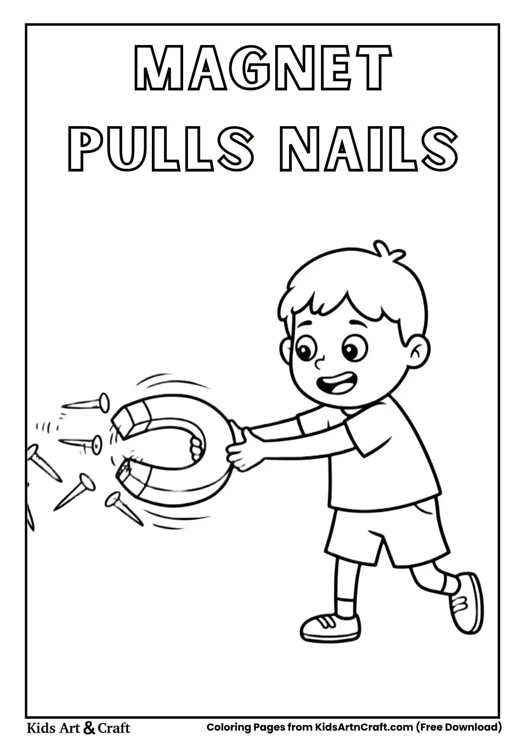 Child attracting nails with a magnet