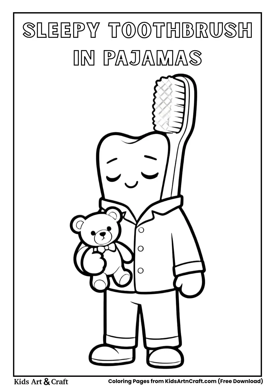Cute sleepy toothbrush wearing pajamas holding teddy bear coloring page