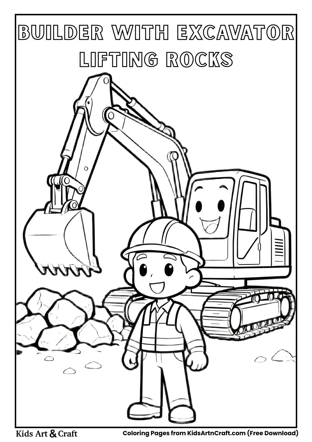 Kids cartoon builder with hard hat standing beside smiling excavator lifting rocks coloring page