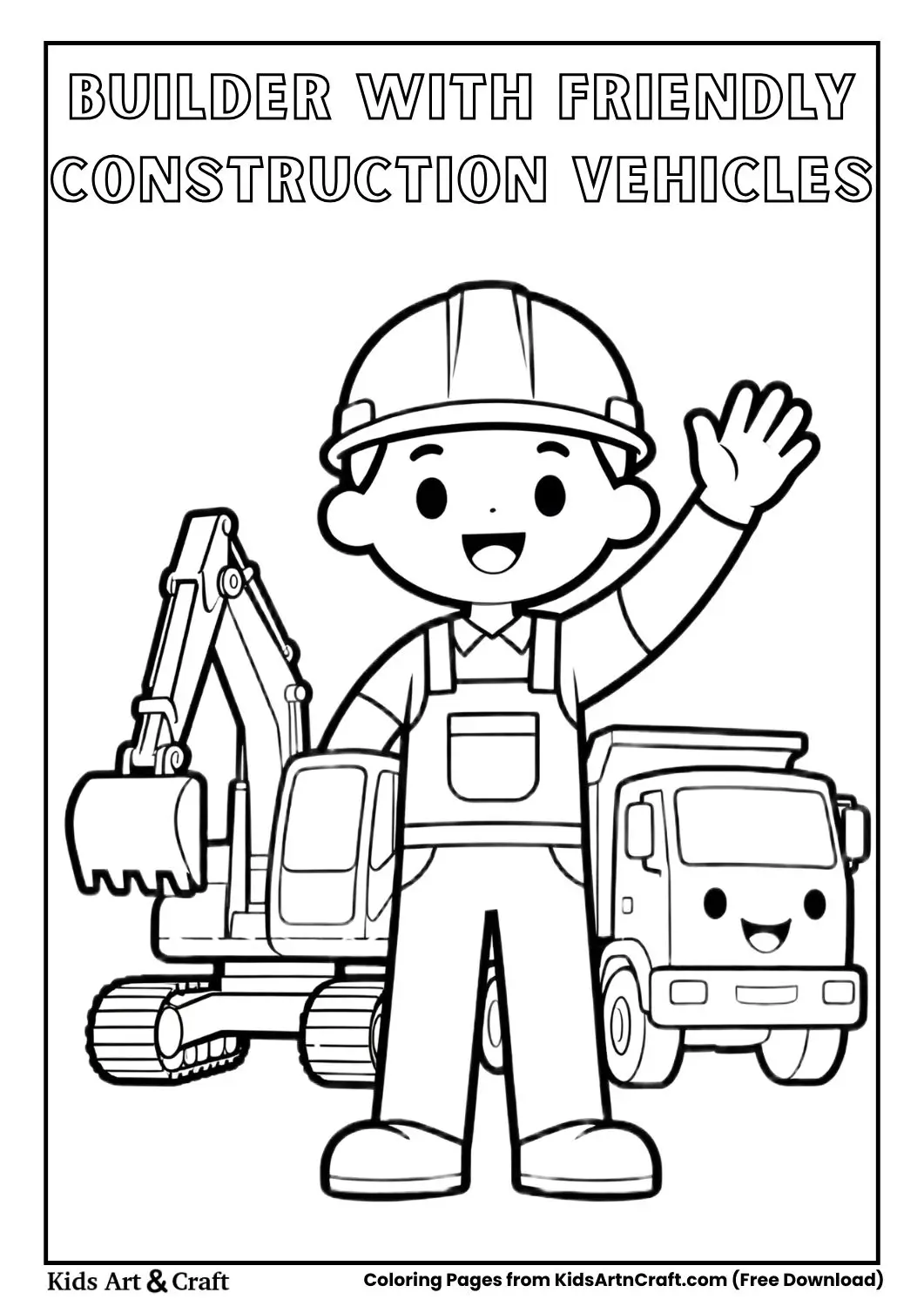 Cartoon builder surrounded by smiling construction vehicles like bulldozer and truck coloring page