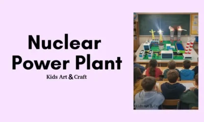 Nuclear Power Plant Model Science Project for School Students