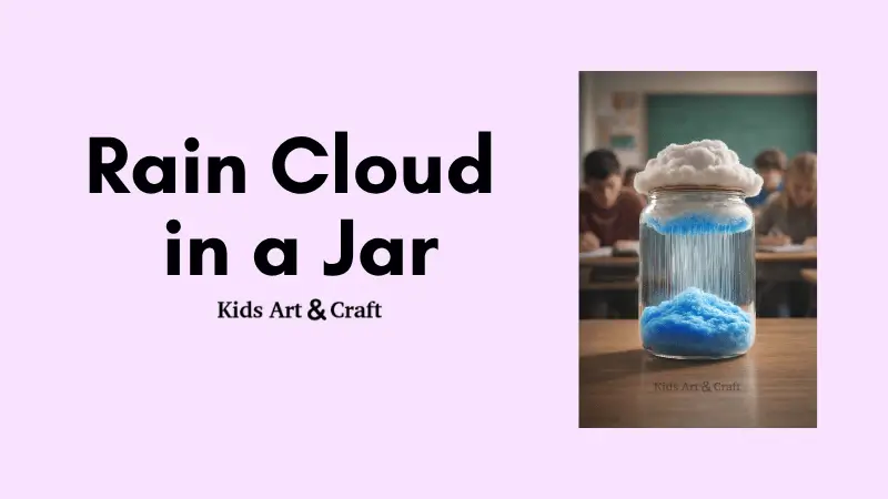 Rain Cloud in a Jar – Easy STEM Science Activity for Kids