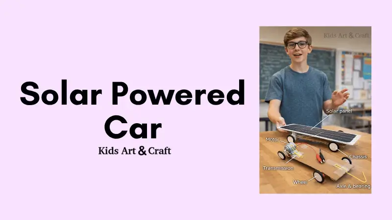 Solar Powered Car DIY - Amazing Sun Energy Science Project for Kids