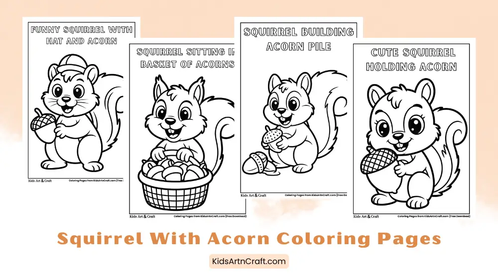 Free Squirrel with Acorn Coloring Pages for Kids Printable