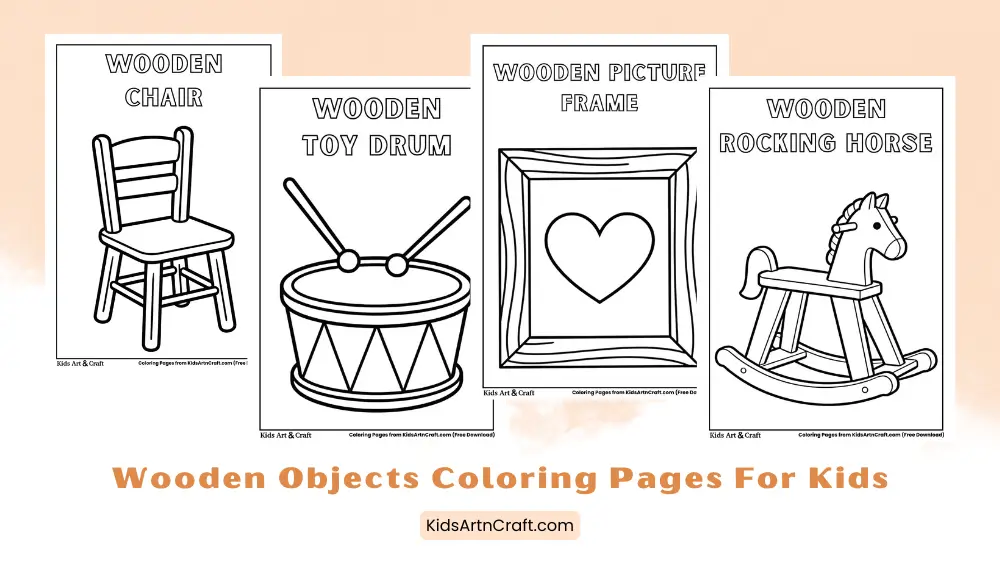 Wooden Objects Coloring Pages for Kids