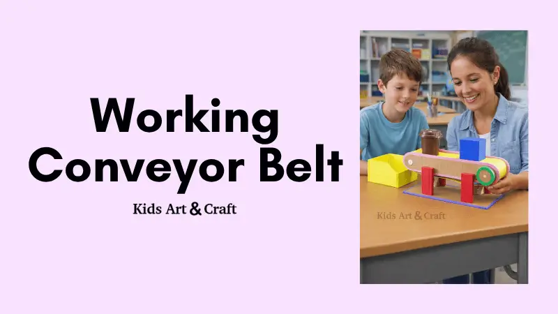 DIY Conveyor Belt Working Model for School