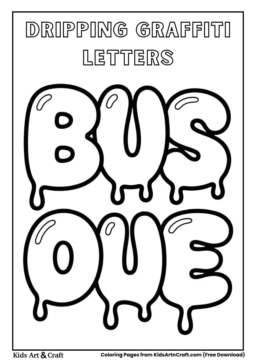 Graffiti letters with dripping paint coloring page