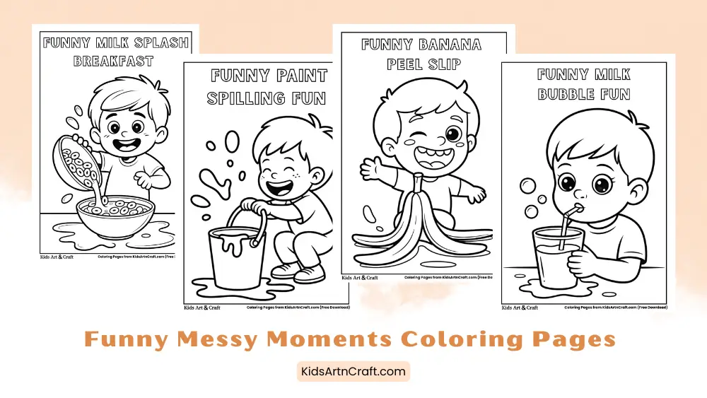 Funny Messy Moments Coloring Pages for Kids