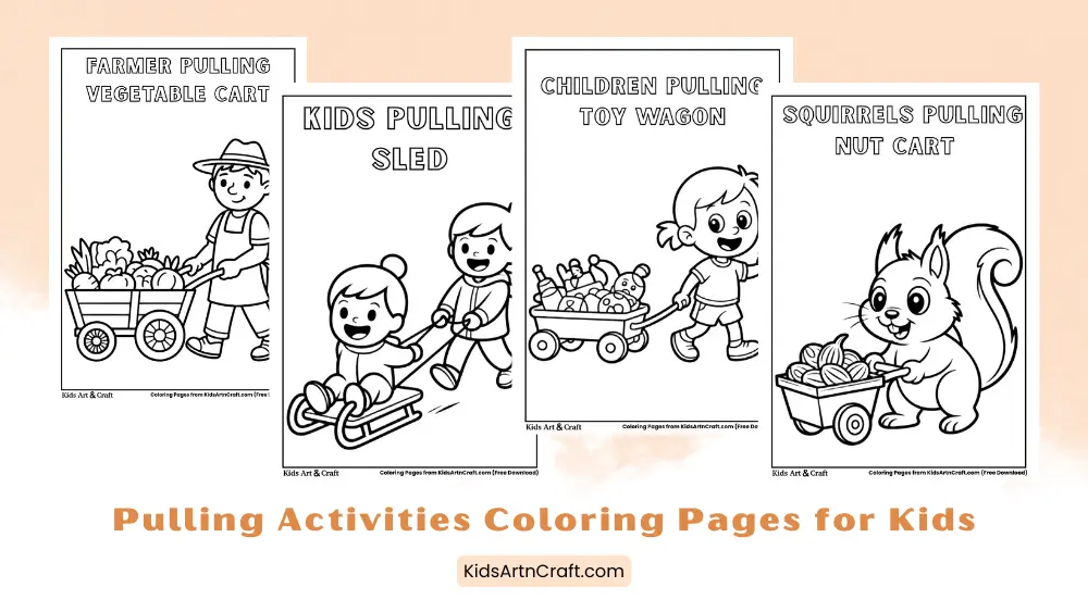 Pulling Activities Coloring Pages for Kids