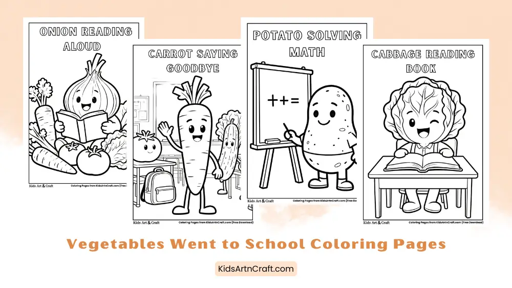 Vegetables Went to School Coloring Pages for Kids