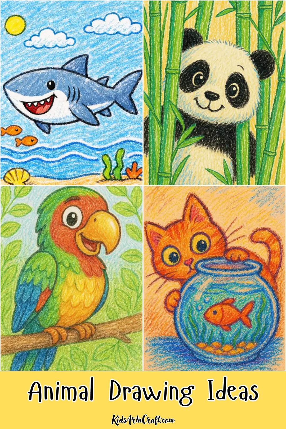Animal drawing ideas featuring colorful crayon illustrations of a shark, panda, parrot, and cat with a fishbowl.