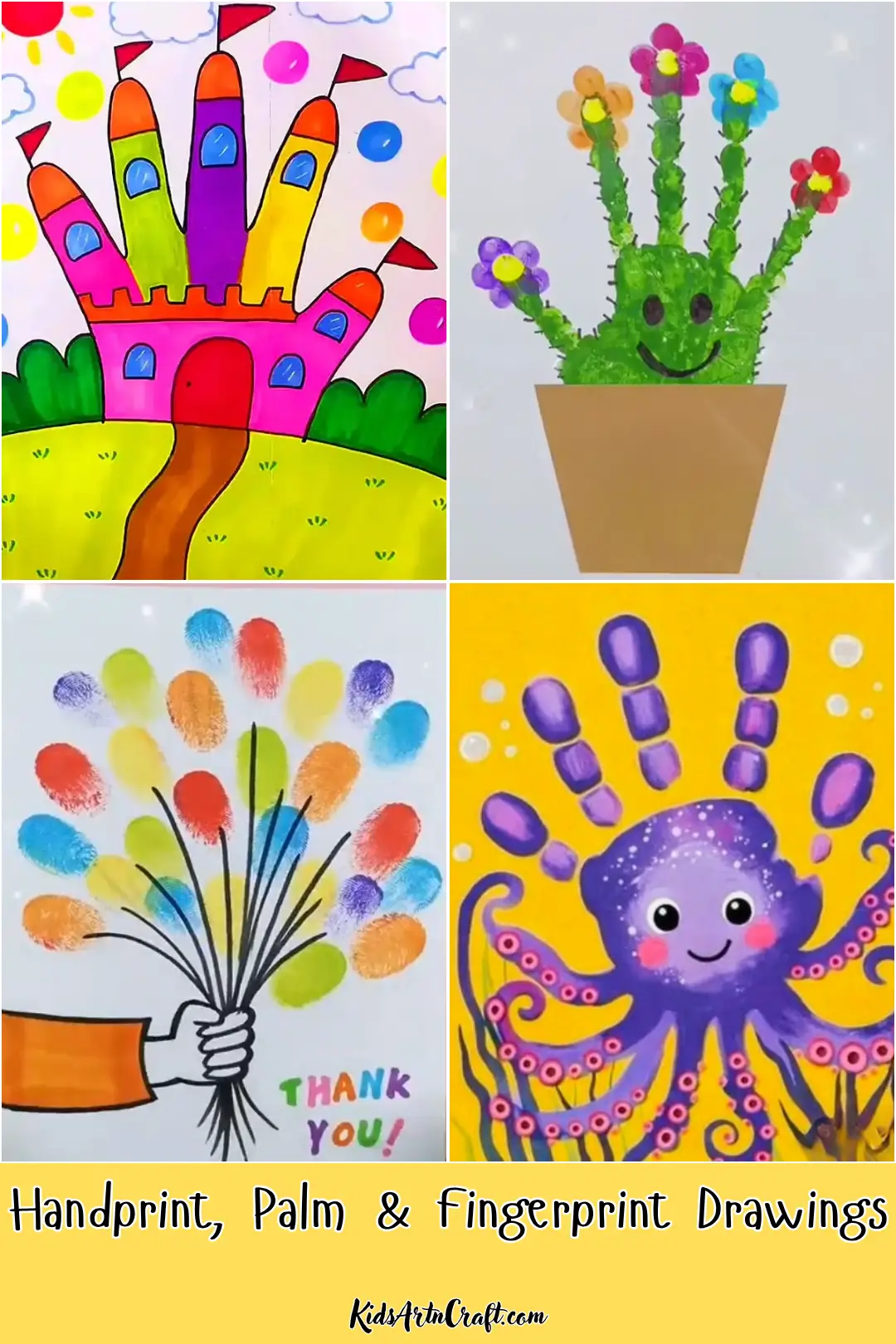 Handprint, palm, and fingerprint drawing ideas featuring a colorful castle, smiling cactus, fingerprint flower bouquet, and cute octopus.